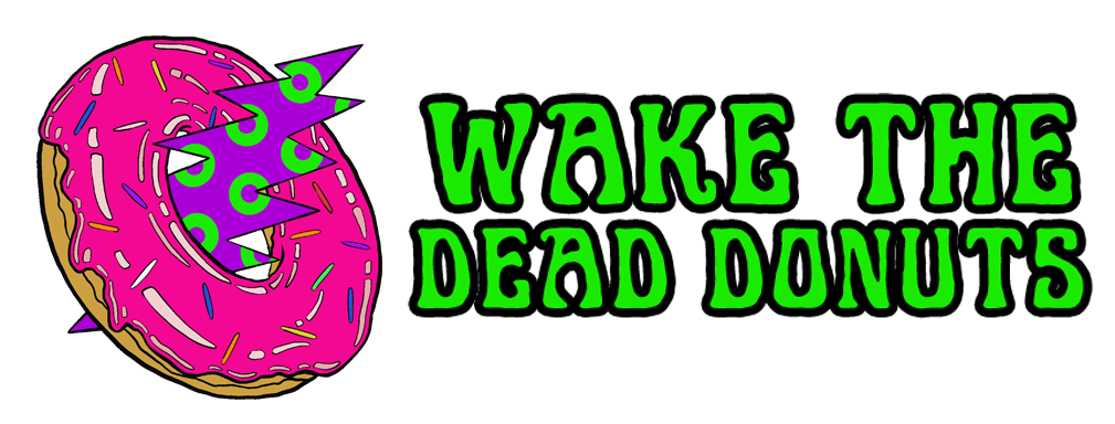Wake the Dead Donuts 